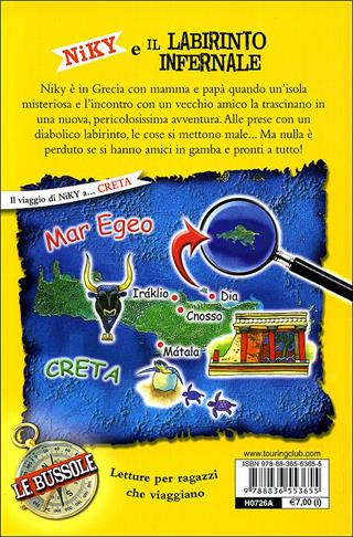 Niky e il labirinto infernale - Mariagrazia Bertarini - Libro Touring Junior 2010, Le bussole | Libraccio.it