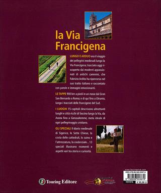 La via Francigena  - Libro Touring 2010, Divulgazione e illustrati Touring | Libraccio.it