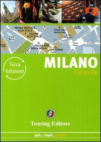 Milano  - Libro Touring 2011, CartoVille | Libraccio.it