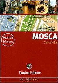 Mosca  - Libro Touring 2011, CartoVille | Libraccio.it