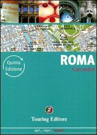 Roma  - Libro Touring 2011, CartoVille | Libraccio.it