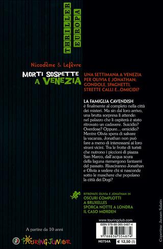 Morti sospette a Venezia - Béatrice Nicodème, Thierry Lefèvre - Libro Touring Junior 2011, Thriller Europa | Libraccio.it