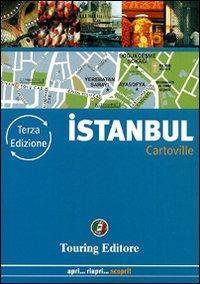 Istanbul  - Libro Touring 2011, CartoVille | Libraccio.it