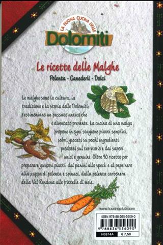 La buona cucina delle Dolomiti. Le ricette delle malghe  - Libro Touring 2011, Dolomiti | Libraccio.it