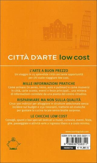 Città d'arte low cost  - Libro Touring 2012, Guide Low cost | Libraccio.it