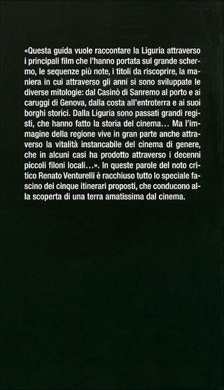 I luoghi del cinema in Liguria  - Libro Touring 2011 | Libraccio.it