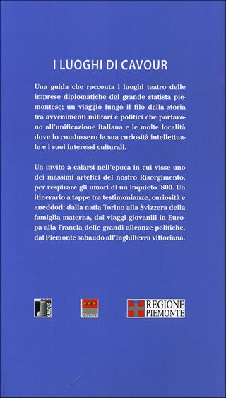I luoghi di Cavour. Viaggio sulle strade dell'Italia unita. Ediz. illustrata  - Libro Touring 2012, Guide Touring | Libraccio.it