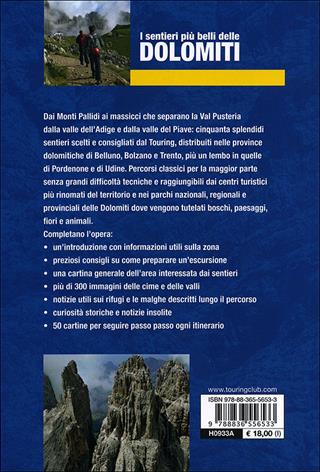 I sentieri più belli delle Dolomiti. Ediz. illustrata  - Libro Touring 2011, Dolomiti | Libraccio.it