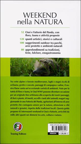 Weekend nella natura  - Libro Touring 2011, Guide natura | Libraccio.it