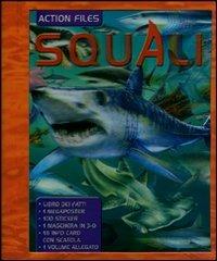 Squali. Ediz. illustrata. Con gadget  - Libro Touring Junior 2011, Action Files | Libraccio.it