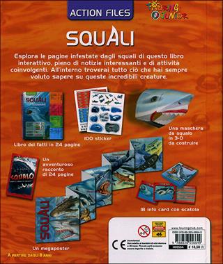 Squali. Ediz. illustrata. Con gadget  - Libro Touring Junior 2011, Action Files | Libraccio.it