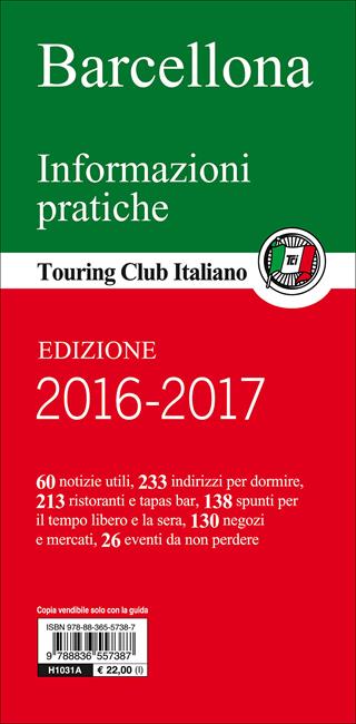 Barcellona. Con guida alle informazioni pratiche  - Libro Touring 2012, Guide verdi d'Europa | Libraccio.it
