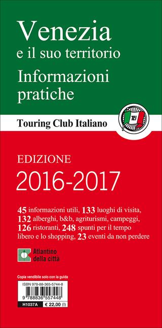 Venezia e il suo territorio. Con guida alle informazioni pratiche  - Libro Touring 2012, Guide verdi d'Italia | Libraccio.it