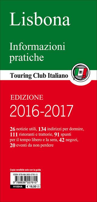 Lisbona. Con guida alle informazioni pratiche  - Libro Touring 2012, Guide verdi d'Europa | Libraccio.it