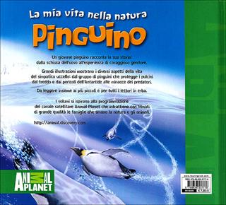Pinguino - Meredith Costain - Libro Touring Junior 2012, Animal Planet. La mia vita nella natura | Libraccio.it