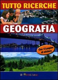 Tutto ricerche. Geografia. Con adesivi. Ediz. illustrata  - Libro Touring Junior 2011, Enciclopedie e repertori | Libraccio.it