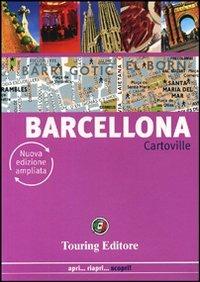 Barcellona  - Libro Touring 2012, CartoVille | Libraccio.it