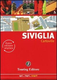 Siviglia  - Libro Touring 2012, CartoVille | Libraccio.it