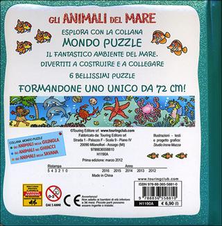 Gli animali del mare. Libro puzzle - Irene Mazza - Libro Touring Junior 2012, Mondo puzzle | Libraccio.it