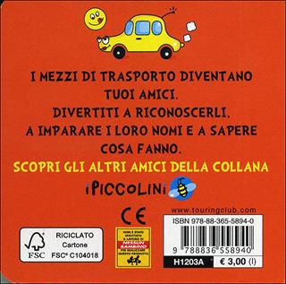 W le macchine! Ediz. illustrata - Nausica E. Boccali - Libro Touring Junior 2012, I piccolini | Libraccio.it