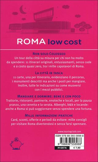 Roma low cost. La città eterna per tutte le tasche - Fabrizio Ardito - Libro Touring 2012, Guide Low cost | Libraccio.it