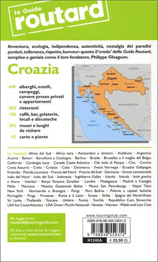 Croazia  - Libro Touring Il Viaggiatore 2013, Guide Routard. Europa | Libraccio.it
