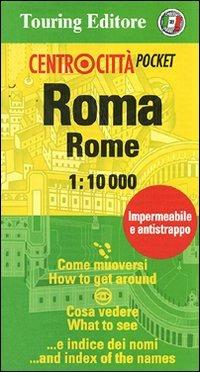 Roma-Rome 1:10.000. Ediz. bilingue  - Libro Touring 2012, Centrocittà pocket | Libraccio.it