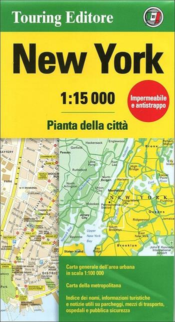 New York 1:15.000. Pianta della città  - Libro Touring 2012, Carte e piante di città | Libraccio.it