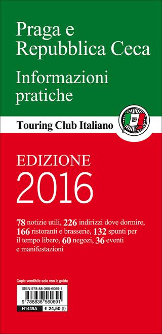 Praga e la Repubblica Ceca. Città Vecchia e Città Nuova, il meglio di Boemia e Moravia. Con guida alle informazioni pratiche  - Libro Touring 2013, Guide verdi d'Europa | Libraccio.it