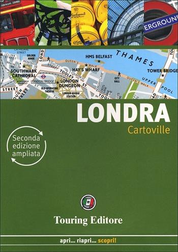 Londra  - Libro Touring 2013, CartoVille | Libraccio.it