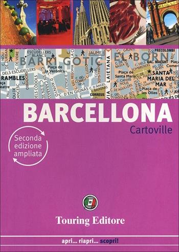 Barcellona  - Libro Touring 2013, CartoVille | Libraccio.it
