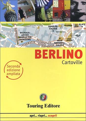 Berlino  - Libro Touring 2013, CartoVille | Libraccio.it