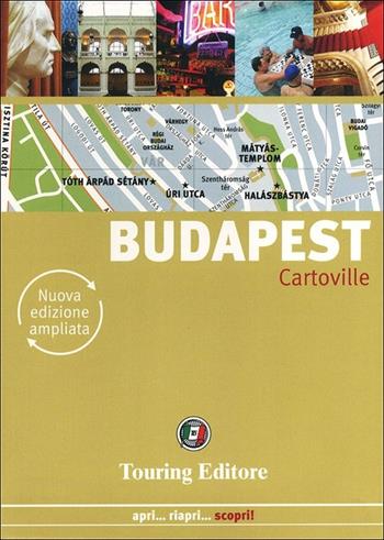 Budapest  - Libro Touring 2013, CartoVille | Libraccio.it