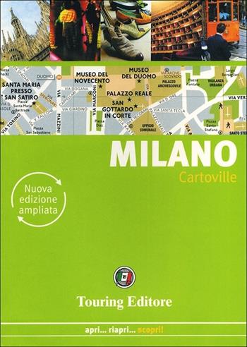 Milano  - Libro Touring 2013, CartoVille | Libraccio.it