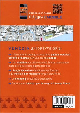 Venezia. Il gusto del viaggio  - Libro Touring 2013, CityLive | Libraccio.it