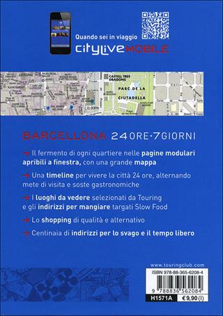 Barcellona. Il gusto del viaggio  - Libro Touring 2013, CityLive | Libraccio.it