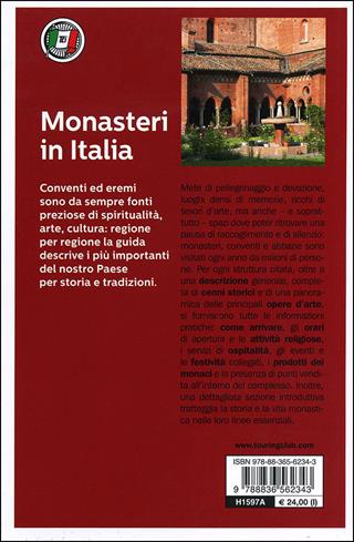 Monasteri in Italia - G. Maria Grasselli, Pietro Tarallo - Libro Touring 2013, Guide Touring | Libraccio.it