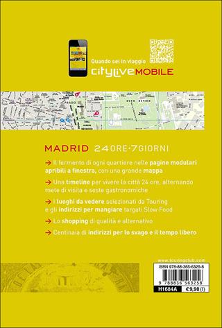 Madrid. Il gusto del viaggio  - Libro Touring 2014, CityLive | Libraccio.it