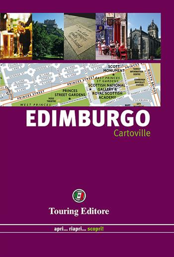 Edimburgo  - Libro Touring 2014, CartoVille | Libraccio.it