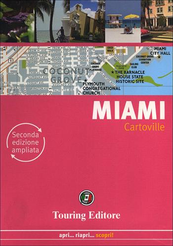 Miami  - Libro Touring 2014, CartoVille | Libraccio.it