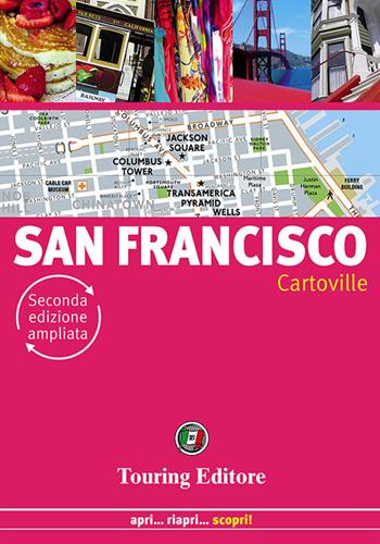San Francisco  - Libro Touring 2014, CartoVille | Libraccio.it