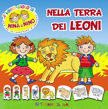 Nella terra dei leoni - Irene Mazza - Libro Touring Junior 2014, Il libro-gioco di Nina e Nino | Libraccio.it