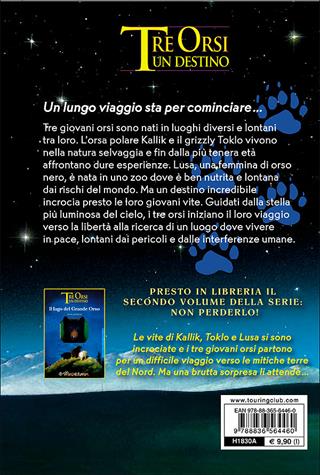 L' avventura ha inizio! Tre orsi un destino - Erin Hunter - Libro Touring Junior 2014 | Libraccio.it
