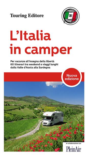L' Italia in camper  - Libro Touring 2014, Guide Touring | Libraccio.it