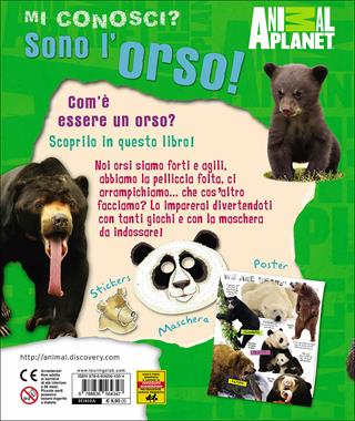 Sono l'orso! Con gadget - Camilla de La Bédoyère - Libro Touring Junior 2014, Animal Planet. Mi conosci? | Libraccio.it