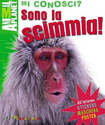 Sono la scimmia! Con gadget - Camilla de La Bédoyère - Libro Touring Junior 2014, Animal Planet. Mi conosci? | Libraccio.it