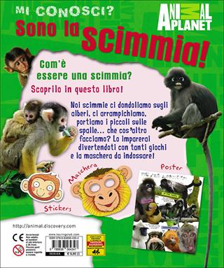 Sono la scimmia! Con gadget - Camilla de La Bédoyère - Libro Touring Junior 2014, Animal Planet. Mi conosci? | Libraccio.it