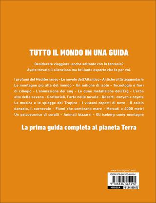 Tutto il mondo in una guida  - Libro Touring 2014, Divulgazione e illustrati Touring | Libraccio.it