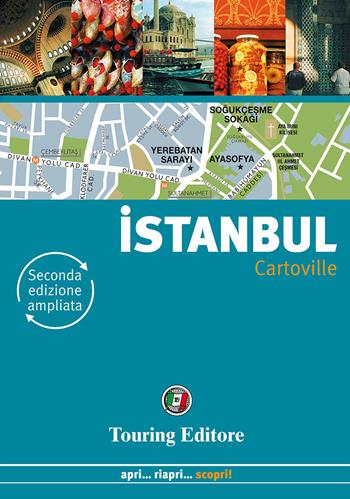 Istanbul  - Libro Touring 2015, CartoVille | Libraccio.it