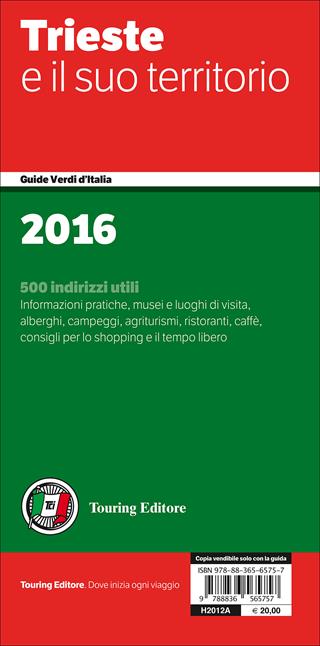 Trieste e il suo territorio  - Libro Touring 2015, Guide verdi d'Italia | Libraccio.it